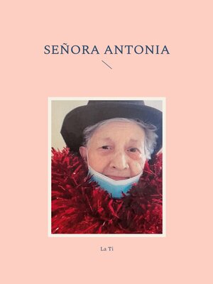 cover image of Señora Antonia